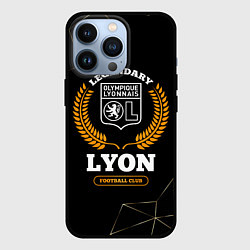 Чехол для iPhone 13 Pro Лого Lyon и надпись legendary football club на тем, цвет: 3D-черный
