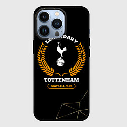 Чехол для iPhone 13 Pro Лого Tottenham и надпись legendary football club н, цвет: 3D-черный