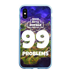 Чехол iPhone XS Max матовый Fortnite: 99 Problems, цвет: 3D-голубой