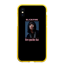 Чехол iPhone XS Max матовый BLACKPINK - Lisa, цвет: 3D-желтый