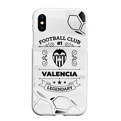 Чехол iPhone XS Max матовый Valencia Football Club Number 1 Legendary, цвет: 3D-белый
