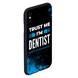 Чехол iPhone XS Max матовый Trust me Im dentist dark, цвет: 3D-черный — фото 2