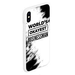 Чехол iPhone XS Max матовый Worlds okayest businessman - white, цвет: 3D-белый — фото 2