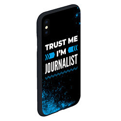 Чехол iPhone XS Max матовый Trust me Im journalist dark, цвет: 3D-черный — фото 2