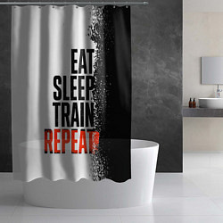 Шторка для душа Eat sleep train repeat, цвет: 3D-принт — фото 2