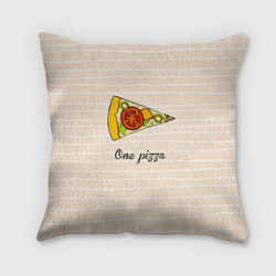 Подушка квадратная One Love - One pizza, цвет: 3D-принт