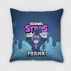 Подушка квадратная BRAWL STARS FRANK, цвет: 3D-принт