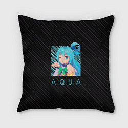 Подушка квадратная Аква Aqua Коносуба KonoSuba, цвет: 3D-принт