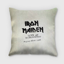 Подушка квадратная Live at Donington - Iron Maiden, цвет: 3D-принт