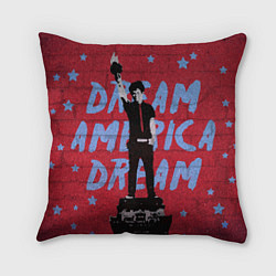 Подушка квадратная Dream America dream, цвет: 3D-принт