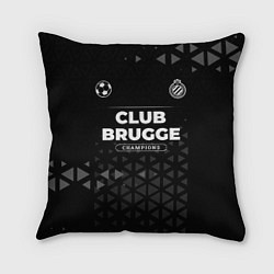 Подушка квадратная Club Brugge Форма Champions, цвет: 3D-принт