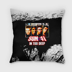 Подушка квадратная In Too Deep - Sum 41, цвет: 3D-принт