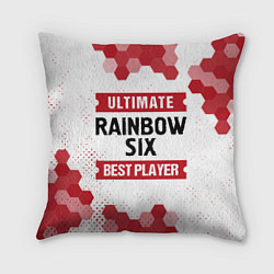 Подушка квадратная Rainbow Six: Best Player Ultimate, цвет: 3D-принт