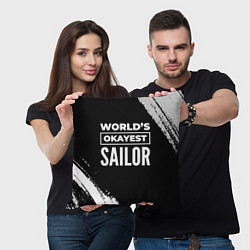 Подушка квадратная Worlds okayest sailor - dark, цвет: 3D-принт — фото 2