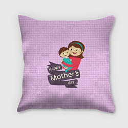 Подушка квадратная Happy Mothers Day - картинка, цвет: 3D-принт