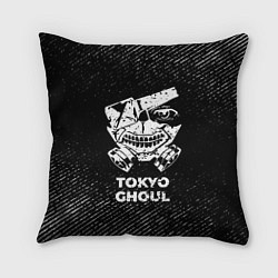 Подушка квадратная Tokyo Ghoul с потертостями на темном фоне, цвет: 3D-принт