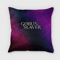 Подушка квадратная Goblin Slayer gradient space, цвет: 3D-принт