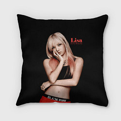 Подушка квадратная Blackpink Lisa Manoban, цвет: 3D-принт