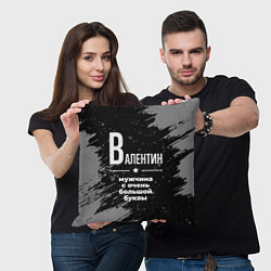 Подушка квадратная Валентин: мужчина с очень большой буквы, цвет: 3D-принт — фото 2