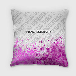 Подушка квадратная Manchester City pro football посередине, цвет: 3D-принт
