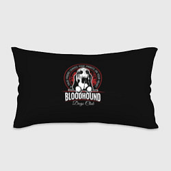 Подушка-антистресс Бладхаунд Bloodhound, цвет: 3D-принт
