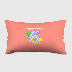 Подушка-антистресс Шестой день рождения, цвет: 3D-принт