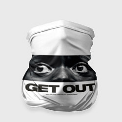 Бандана-труба Get Out, цвет: 3D-принт