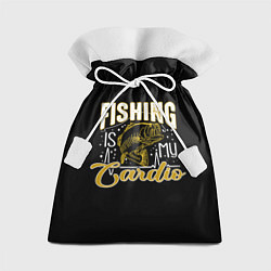 Мешок для подарков Fishing is my Cardio, цвет: 3D-принт