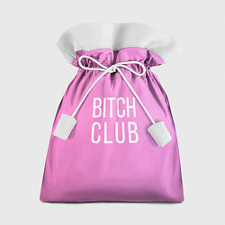 Мешок для подарков Bitch club, цвет: 3D-принт