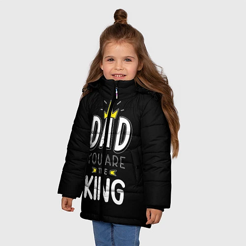 Зимняя куртка для девочки Dad you are the King / 3D-Черный – фото 3