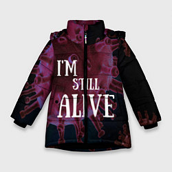 Куртка зимняя для девочки Я всё ещё живой, цвет: 3D-черный