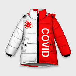 Куртка зимняя для девочки COVID - ВИРУС, цвет: 3D-светло-серый