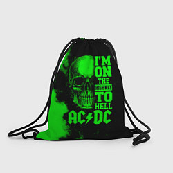 Рюкзак-мешок I'm on the highway to hell ACDC, цвет: 3D-принт