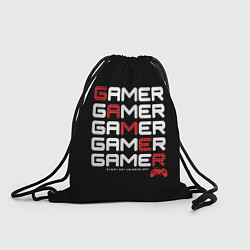 Рюкзак-мешок GAMER - GAMER - GAMER, цвет: 3D-принт