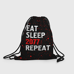 Рюкзак-мешок Eat Sleep 2077 Repeat Краска, цвет: 3D-принт