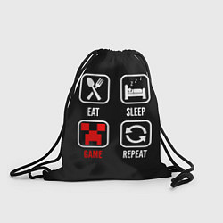 Рюкзак-мешок Eat, Sleep, Minecraft, Repeat, цвет: 3D-принт