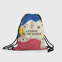 Рюкзак-мешок Добро пожаловать в школу, цвет: 3D-принт