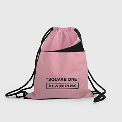 Рюкзак-мешок Логотип Blackpink альбома Square One, цвет: 3D-принт