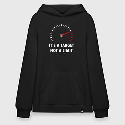 Толстовка-худи оверсайз It's a target, not a limit, цвет: черный