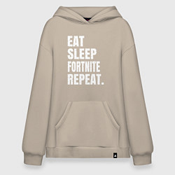 Худи оверсайз EAT SLEEP FORTNITE REPEAT