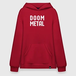 Толстовка-худи оверсайз Надпись Doom metal, цвет: красный