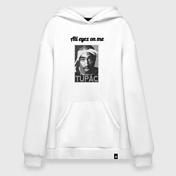 Толстовка-худи оверсайз 2pac Art All eayz on me, цвет: белый