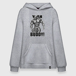 Толстовка-худи оверсайз Ronnie Coleman- yeah buddy, цвет: меланж