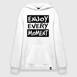 Толстовка-худи оверсайз Наслаждаться каждым моментом, цвет: белый