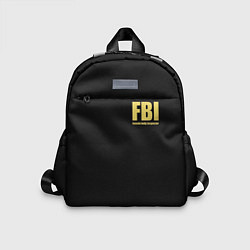 Детский рюкзак FBI Female Body Inspector, цвет: 3D-принт