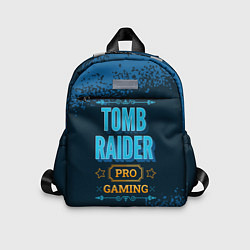 Детский рюкзак Игра Tomb Raider: pro gaming, цвет: 3D-принт