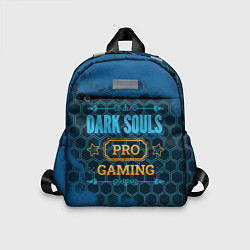 Детский рюкзак Игра Dark Souls: pro gaming, цвет: 3D-принт