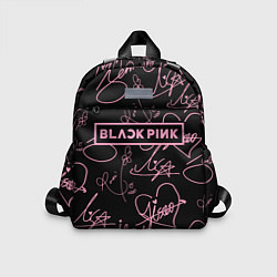 Детский рюкзак Блэкпинк - розовые автографы, цвет: 3D-принт