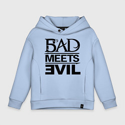 Толстовка оверсайз детская Bad Meets Evil, цвет: мягкое небо