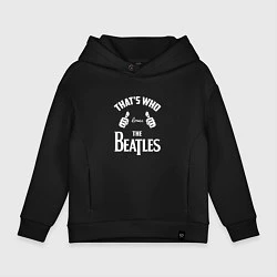Толстовка оверсайз детская That's Who Loves The Beatles, цвет: черный